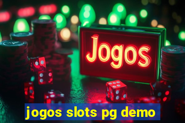 jogos slots pg demo